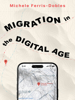 cover image of Migration in the Digital Age